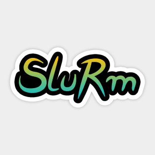 Slurm Sticker